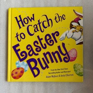 How to Catch the Easter Bunny - Yellow Kids Book